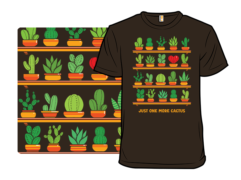 Just One More Cactus