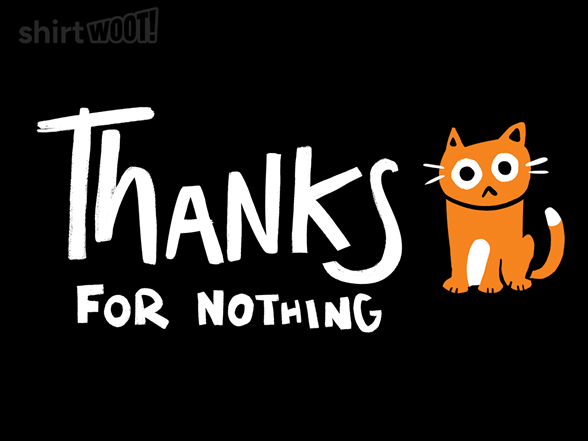 Thanks - For Nothing