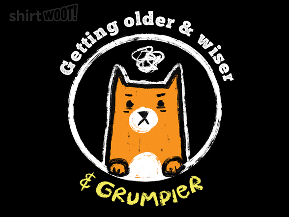 Older, Wiser, Grumpier