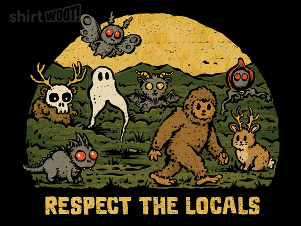 Respect The Local Creatures