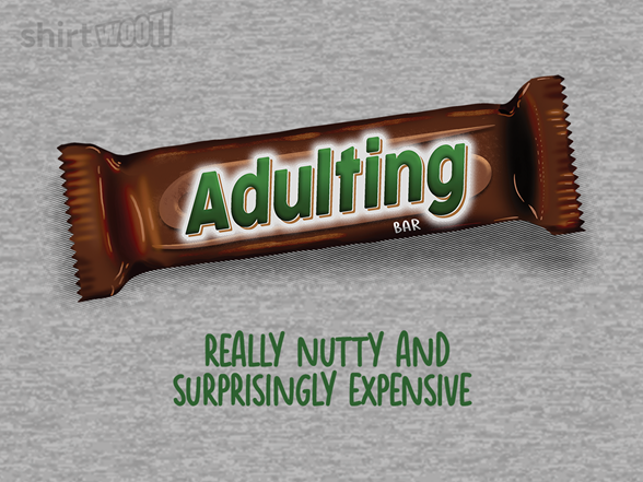 The Adulting Bar - 50% More Bitter!