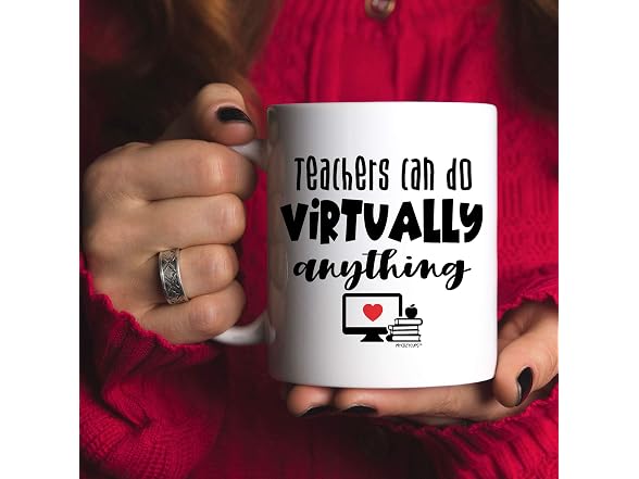 Teachers Can Do Virtually Anything Mug - 11oz