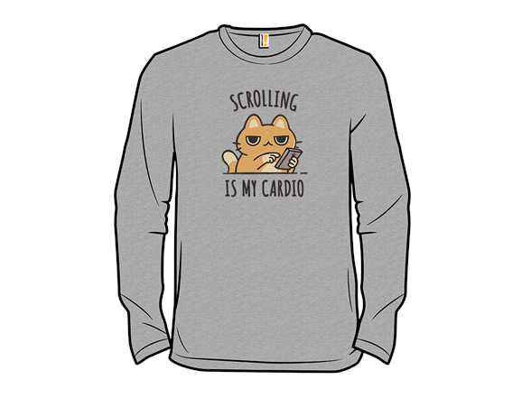 Scrolling Is My Cardio