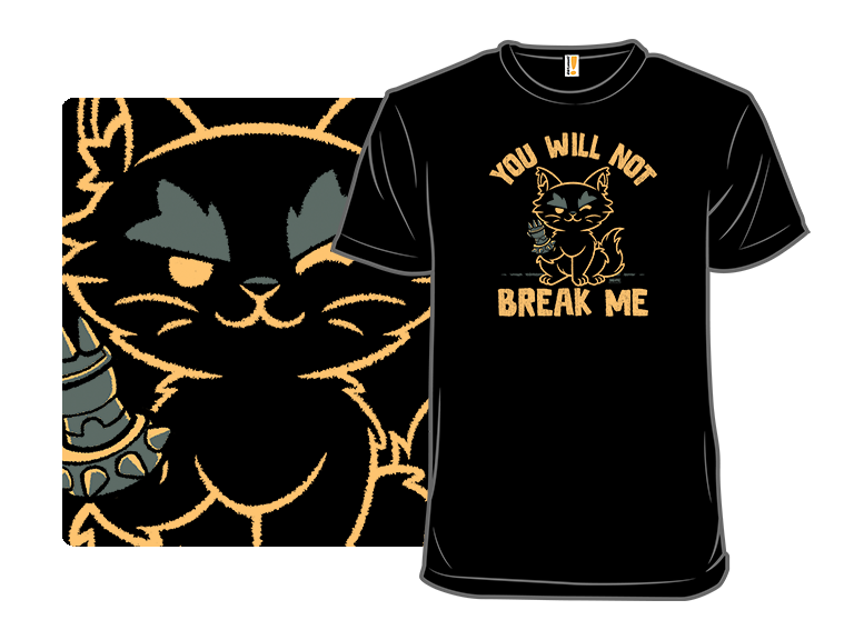 You Will Not Break Me - Gallery 8