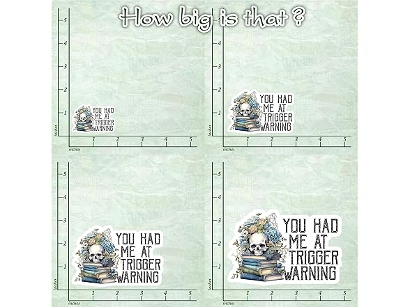You Had Me At Trigger Warning Stickers