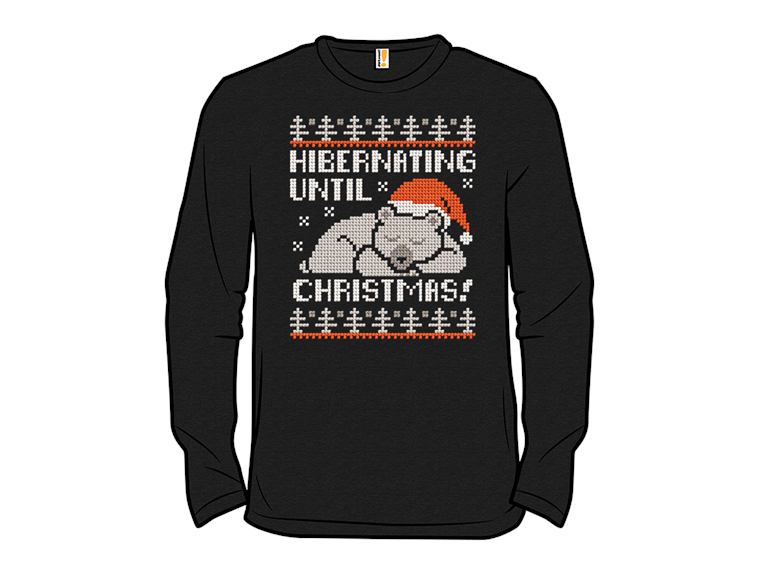 Hibernating Until Christmas Sweater