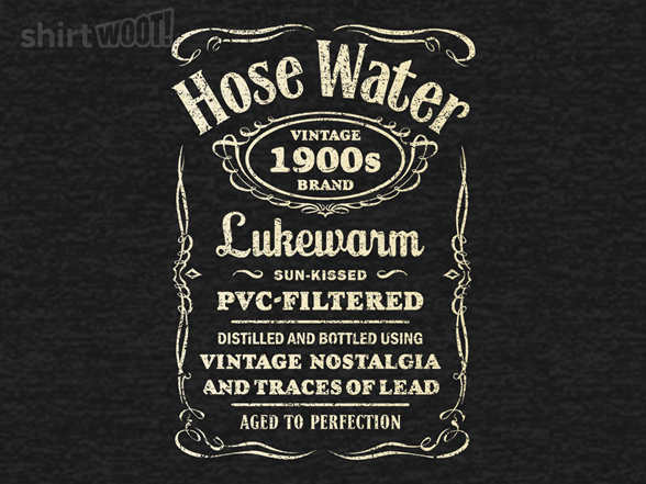 Lukewarm Hose Water
