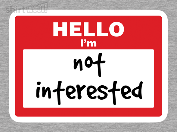 Not Interested
