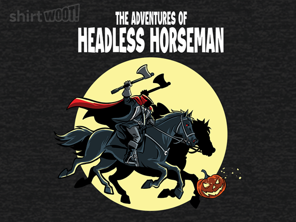 The Adventures of the Headless Horseman