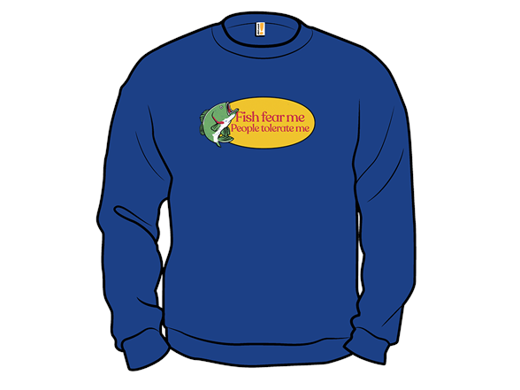 Fish Fear Me, People Tolerate Me