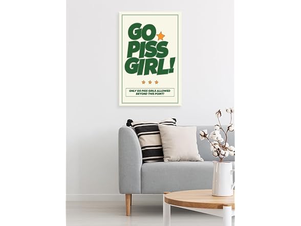 DFAIUY Go Piss Girl Art Print