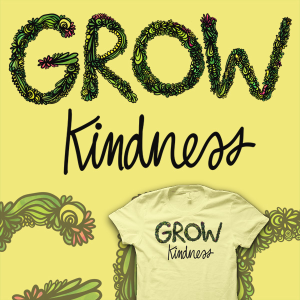 Grow Kindness