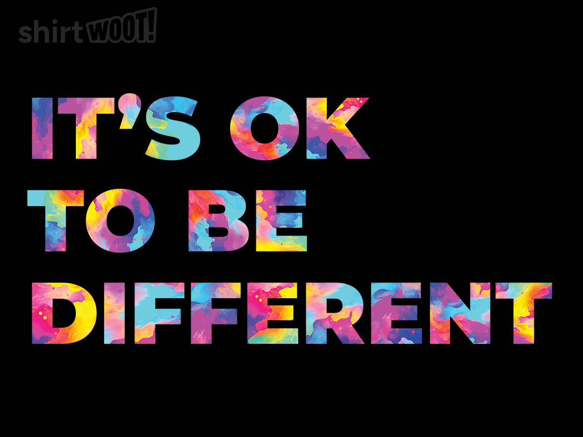 It's Okay to Be Different - Gallery 9