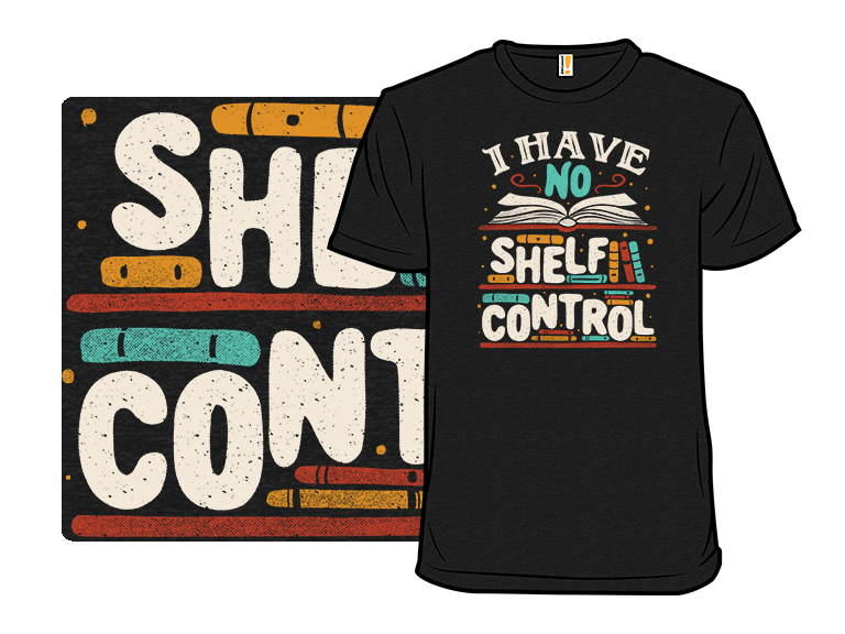 I Have no Shelf Control