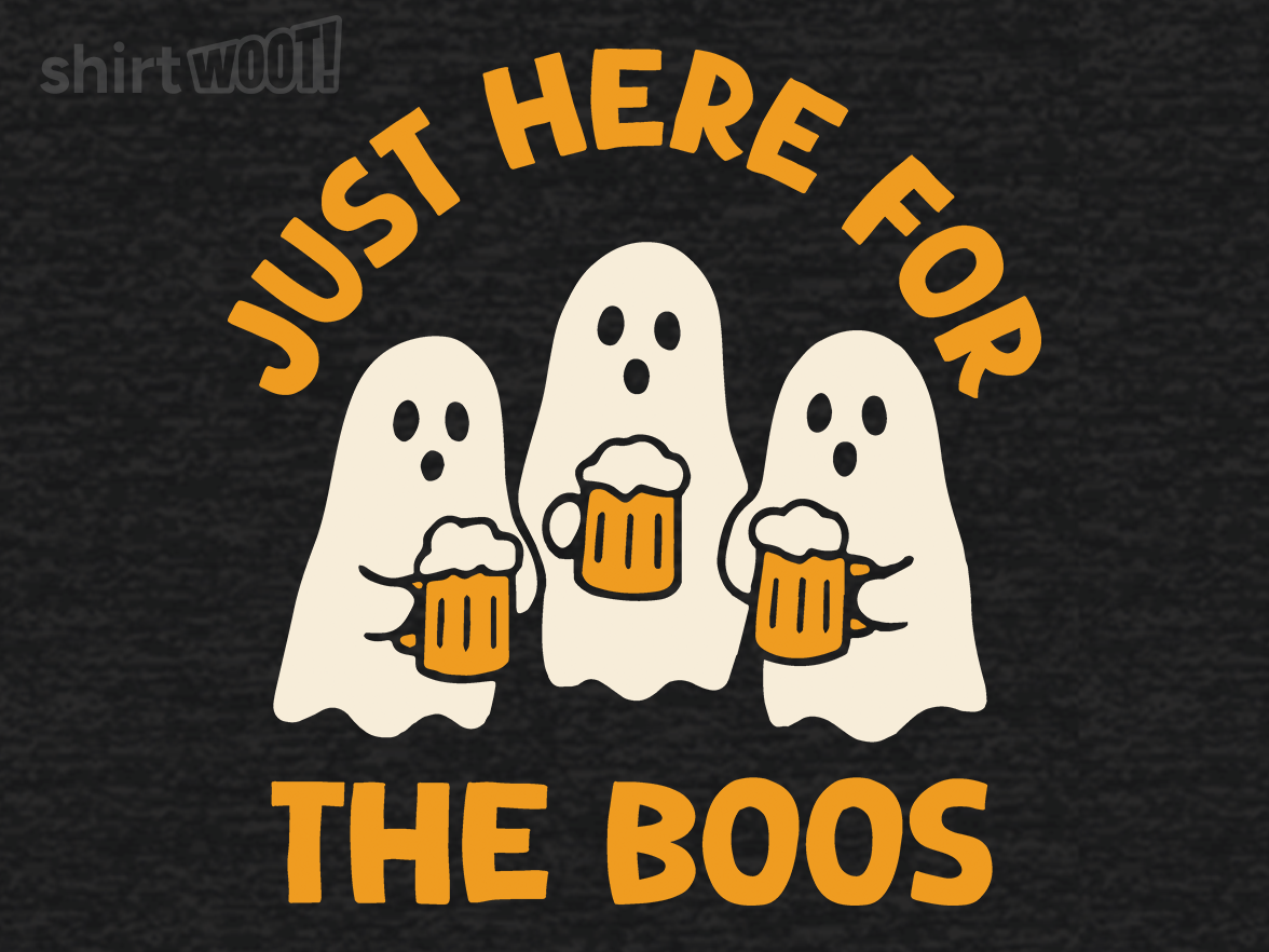 Just Here For The Boos - Gallery 4