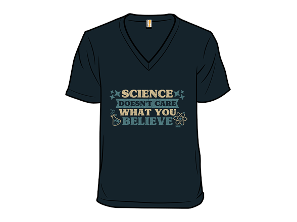 Science Doesn't Care What You Believe