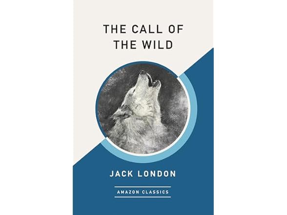 Amazon Publishing The Call of the Wild (AmazonClassics