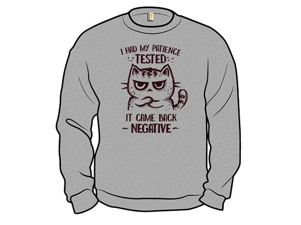 I Had My Patience Tested