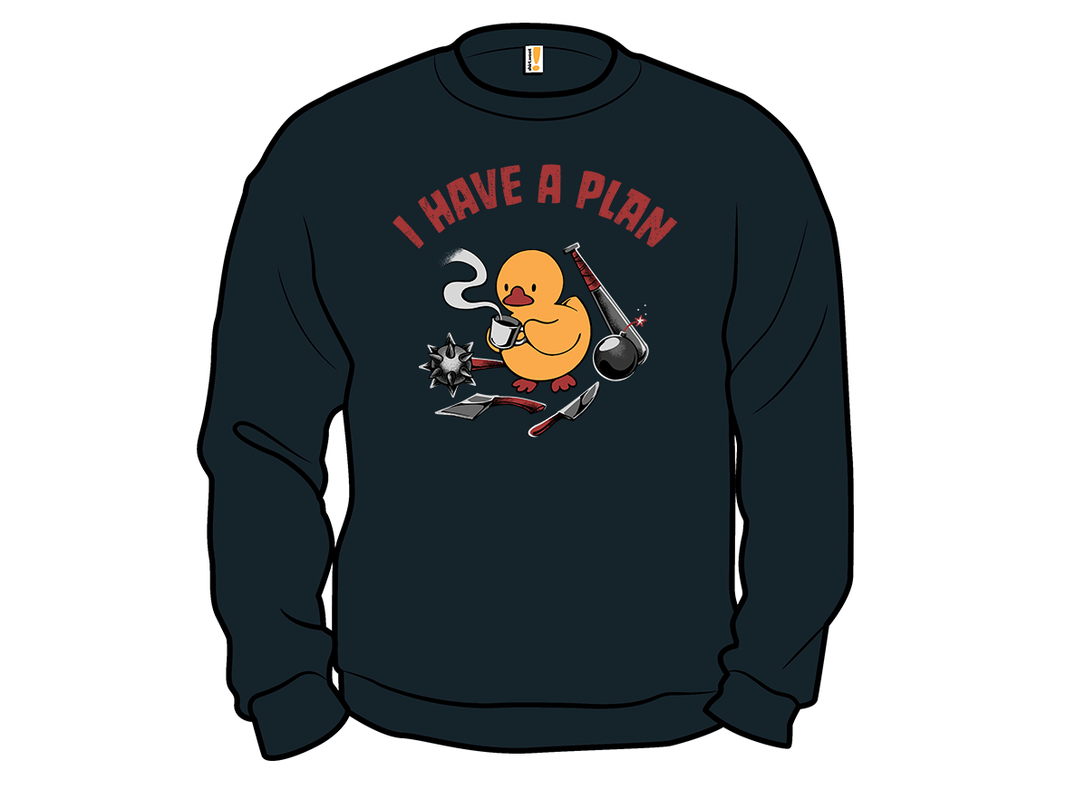 I Have a Plan Funny Duck - Gallery 11