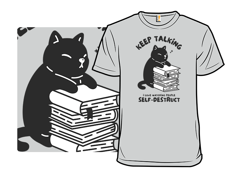 I Love Watching People SelfDestruct