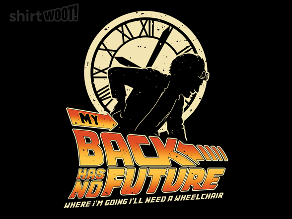 My Back Has No Future