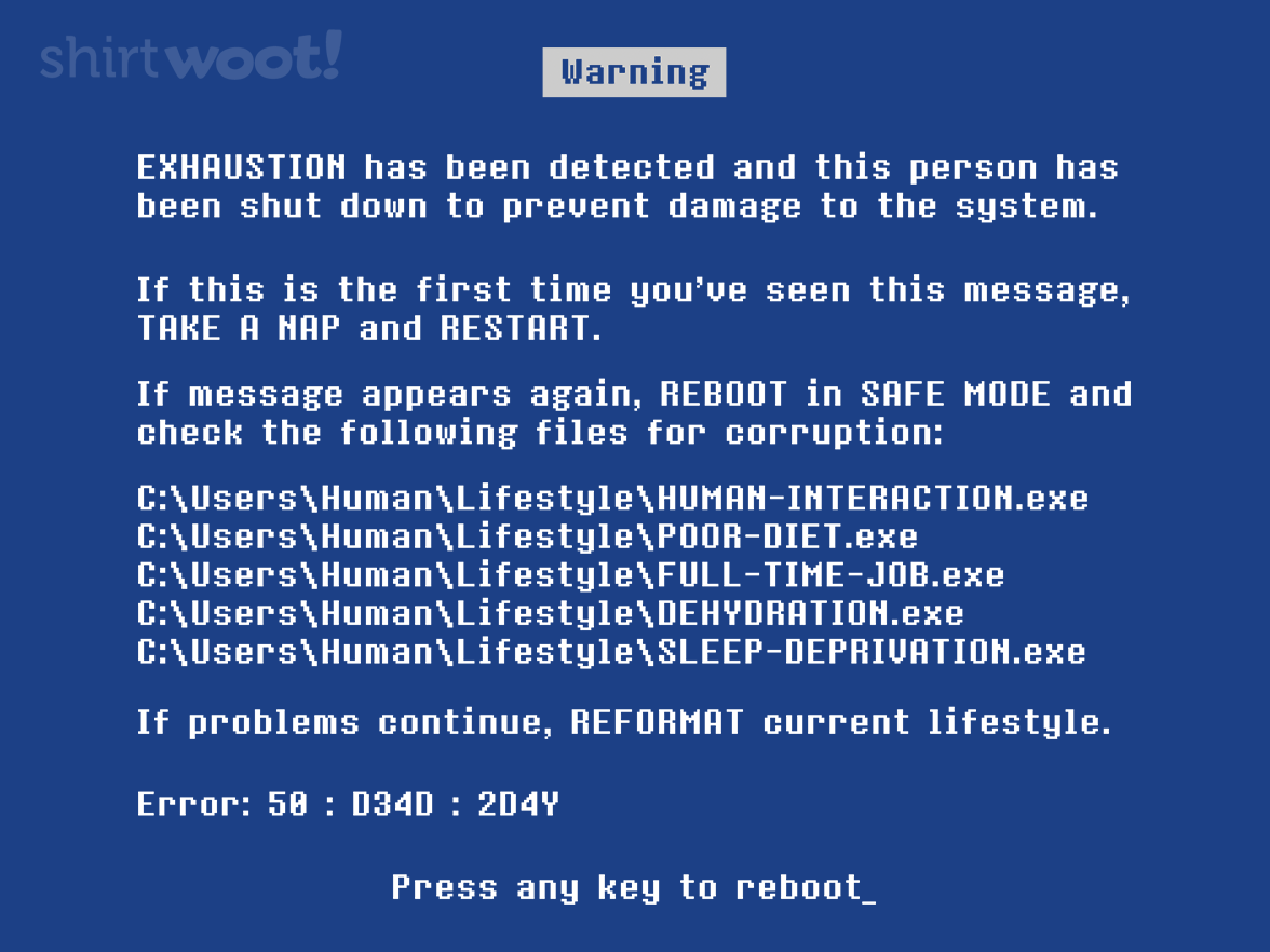 Blue Screen of Exhaustion - Gallery 4