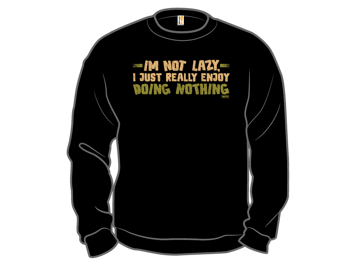 I Really Enjoy Doing Nothing - Gallery 11