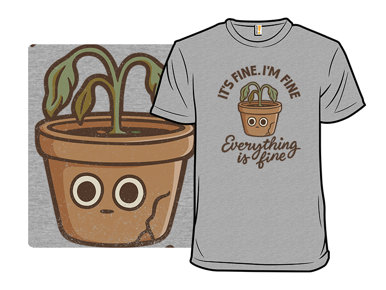 Secret Saturday Shirt: "I'm Still Fine"
