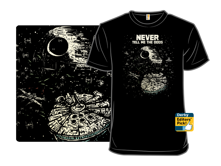 Never Tell Him The Odds