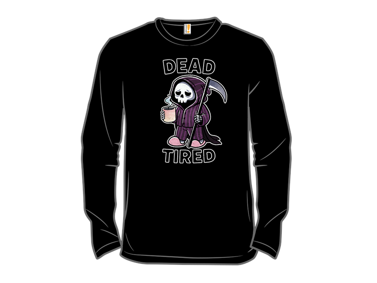 Dead Tired Reaper