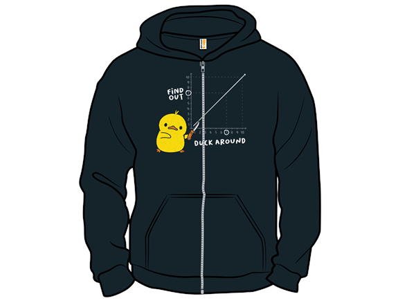 Duck Around Find Out