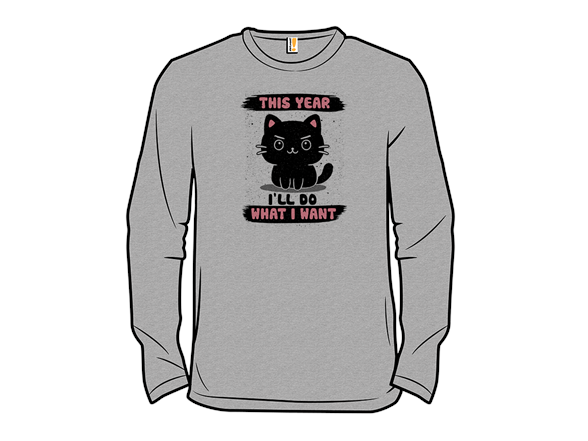 This Year I'll Do What I Want