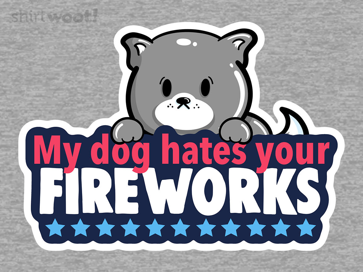 Dogs Hate Fireworks - Gallery 4
