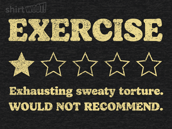 Exhausting Sweaty Torture