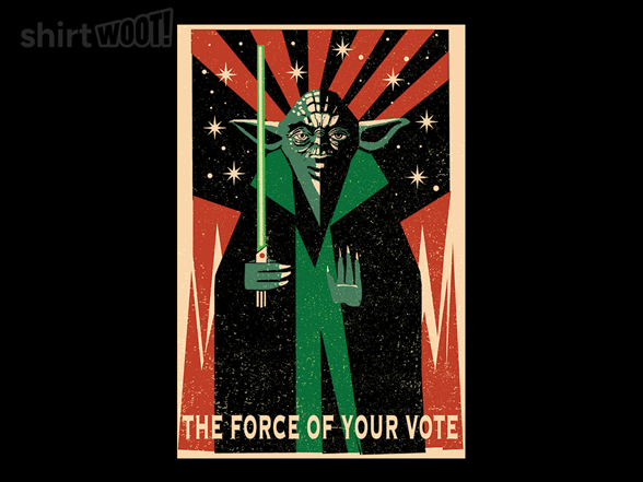 The Force of Your Vote
