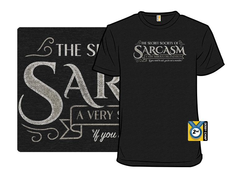 Secret Society of Sarcasm - Gallery 3