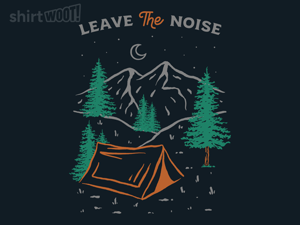 Leave The Noise