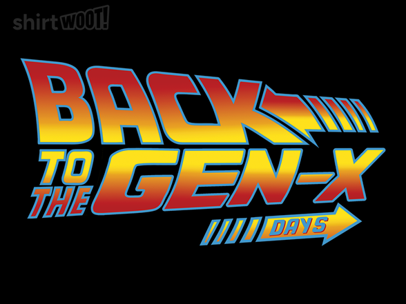 Back to the Gen-X days
