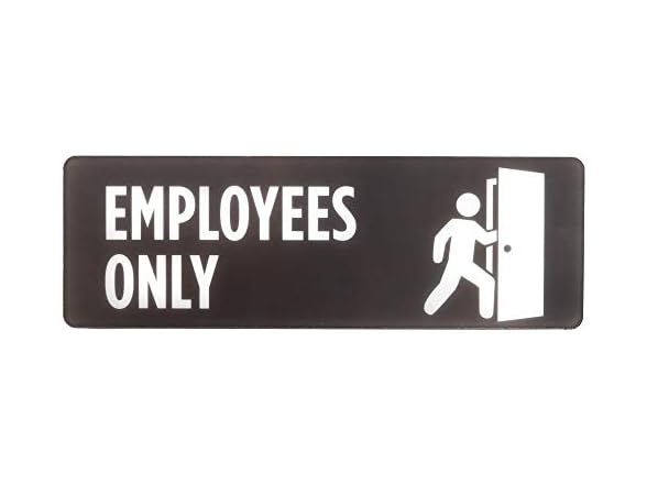 Employees Only Sign