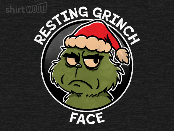 Resting Grinch Face