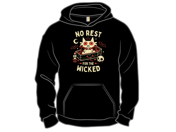 The Wicked Never Rest