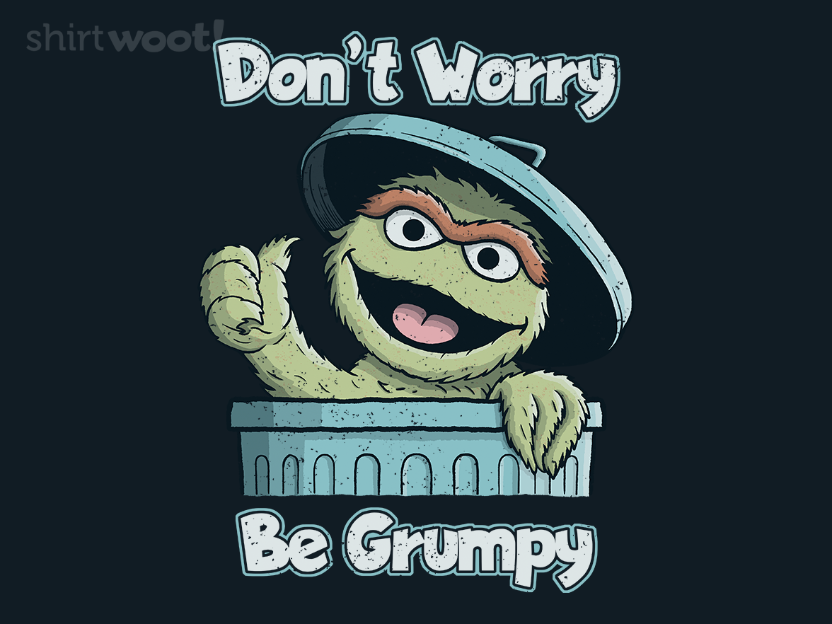 Don't Worry, Be Grumpy - Gallery 4