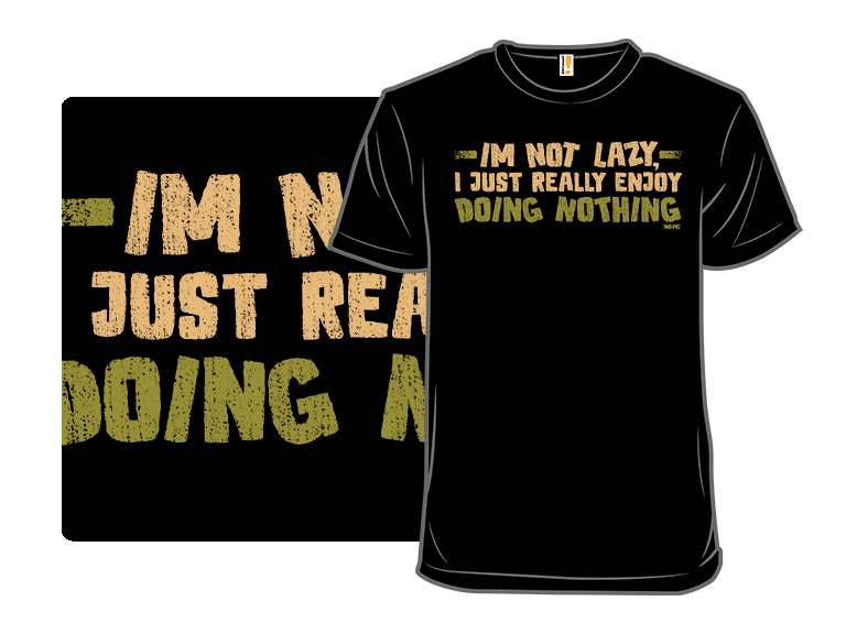 I Really Enjoy Doing Nothing - Gallery 8