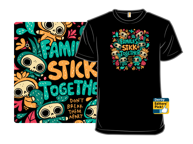 Families Stick Together