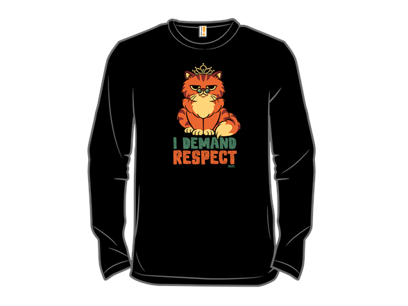 I Demand Respect.