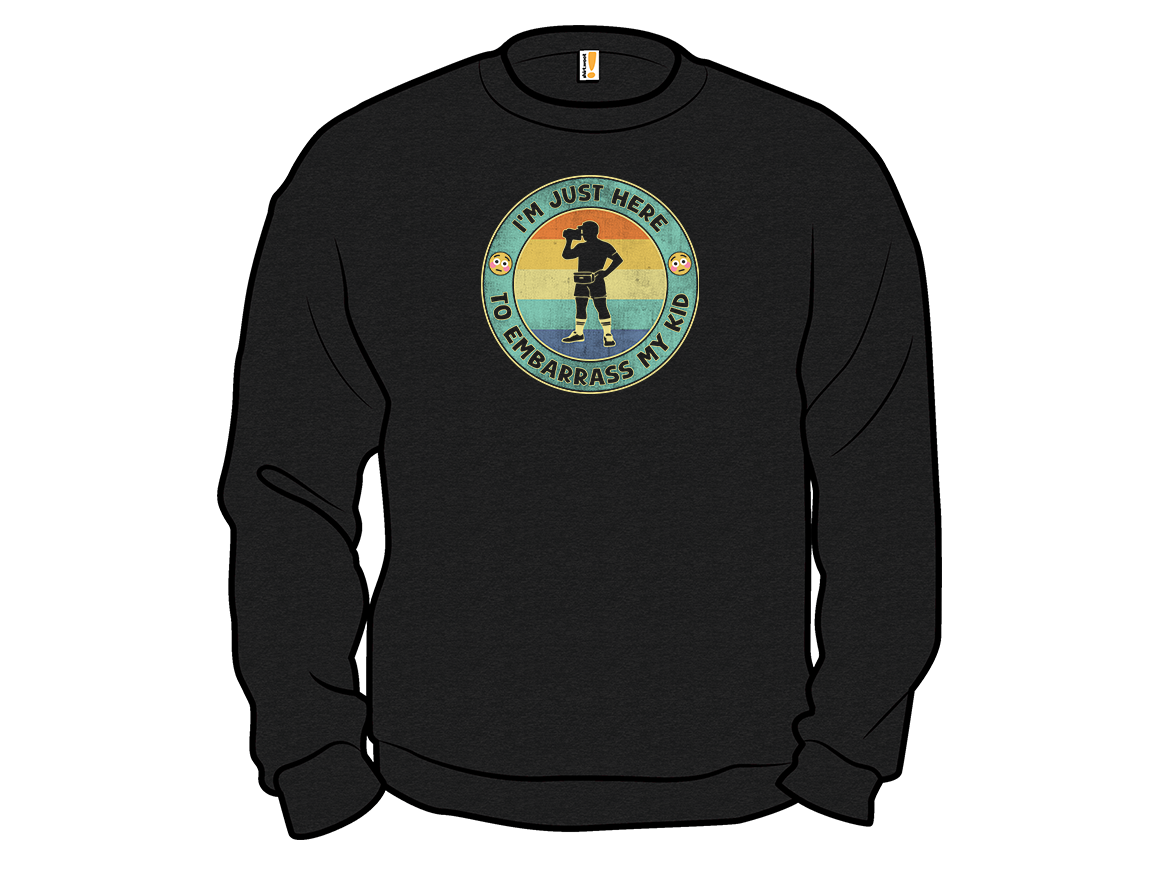 I'm Just Here To Embarrass My Kid - Gallery 11