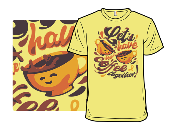 Let's Have Some Coffee