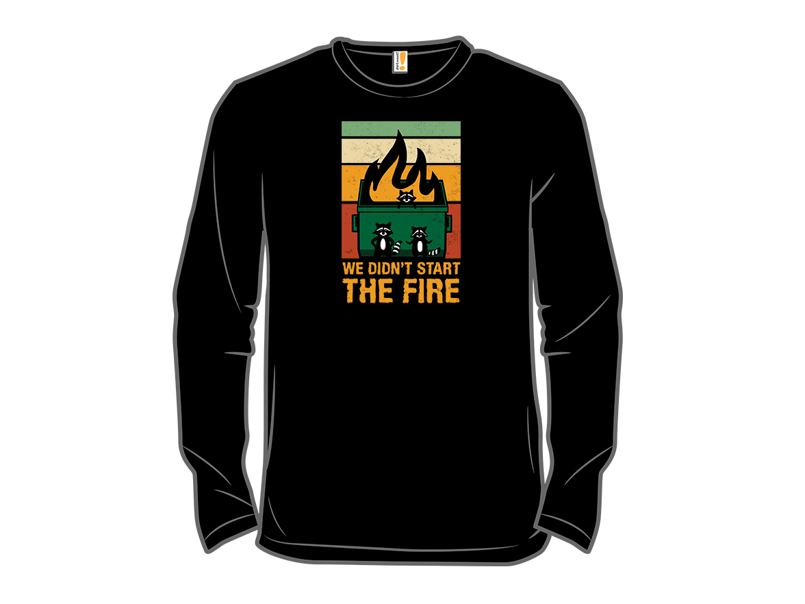 We Didn't Start the Dumpster Fire - Gallery 13