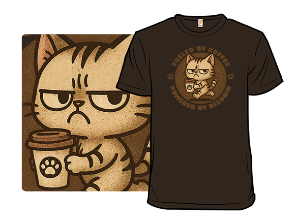 Secret Saturday Shirt: "Fueled By Coffee"