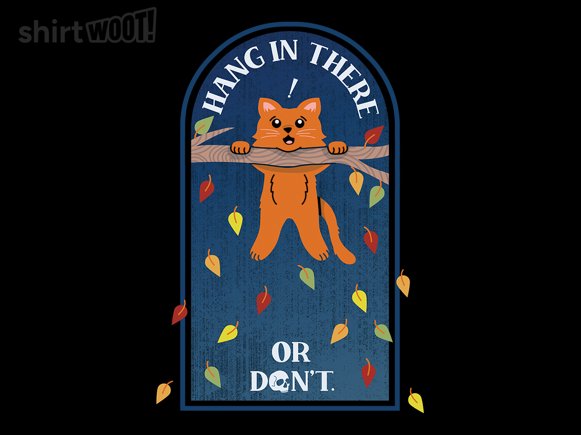 Hang in There ...Or Don't! - Gallery 9